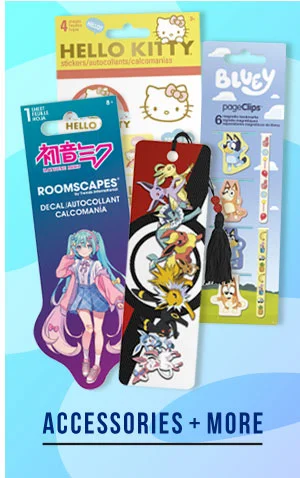 Accessories & More!