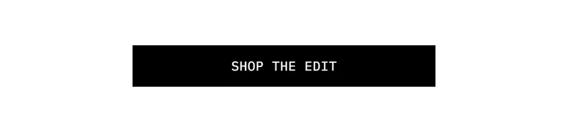 Shop the Edit