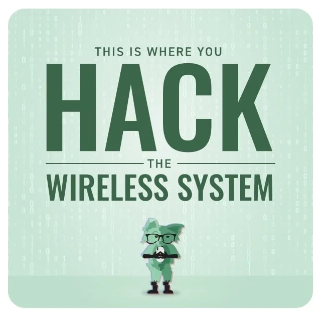This is where you hack the wireless system