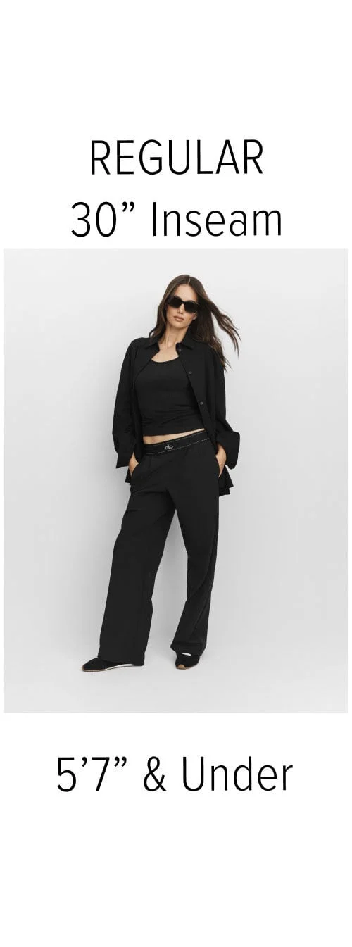 REGULAR 30'' Inseam. 5'7'' & Under
