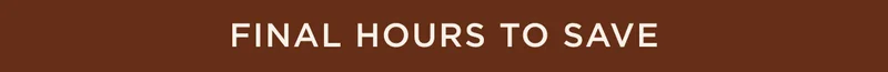 FINAL HOURS TO SAVE