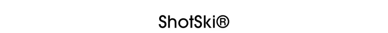 ShotSki®
