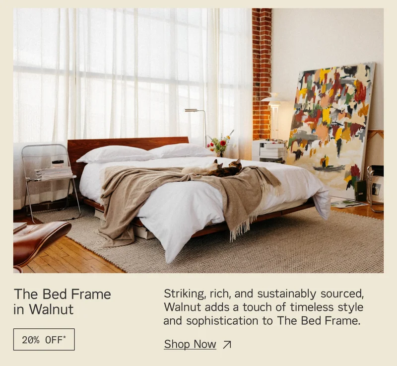 The Bed Frame in Walnut. Save 20%.