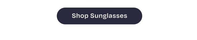 Shop Sunglasses Button- Image