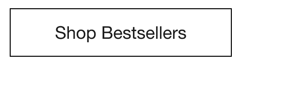 Shop Bestsellers