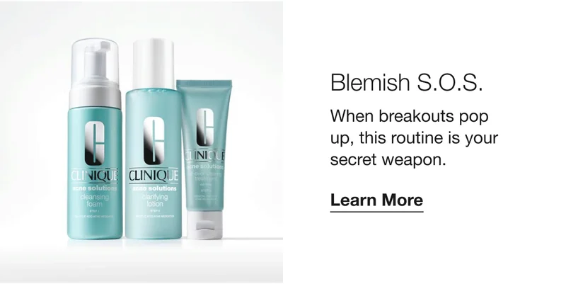 Blemish S.O.S. | When breakouts pop up, this routine is your secret weapon. | Learn More