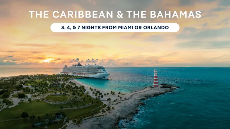 The Caribbean & The Bahamas – 3, 4 & 7 Nights From Miami or Orlando (Port Canaveral) – Click to View Cruises & Book Now