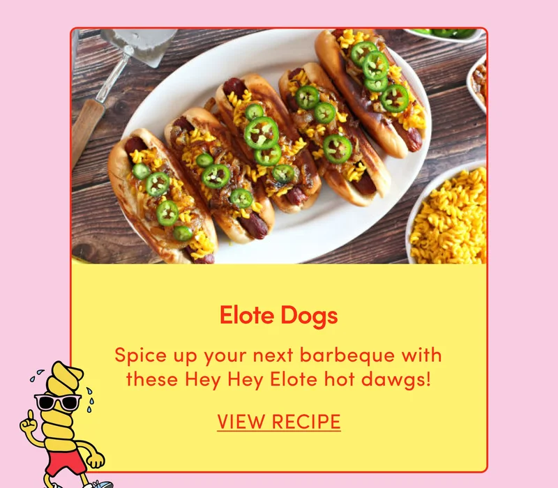 Elote Dogs
