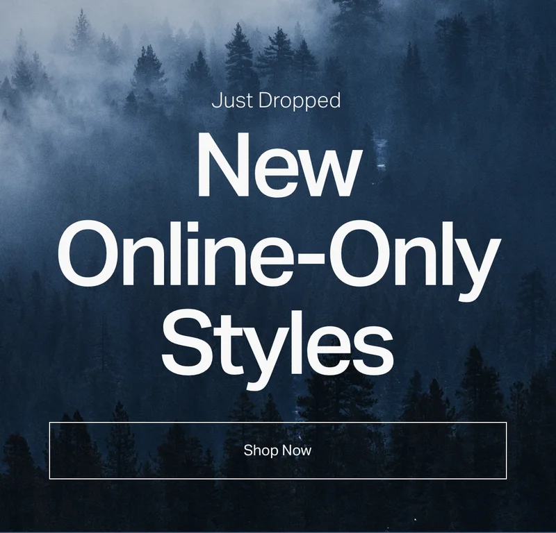 New Online-Only Styles