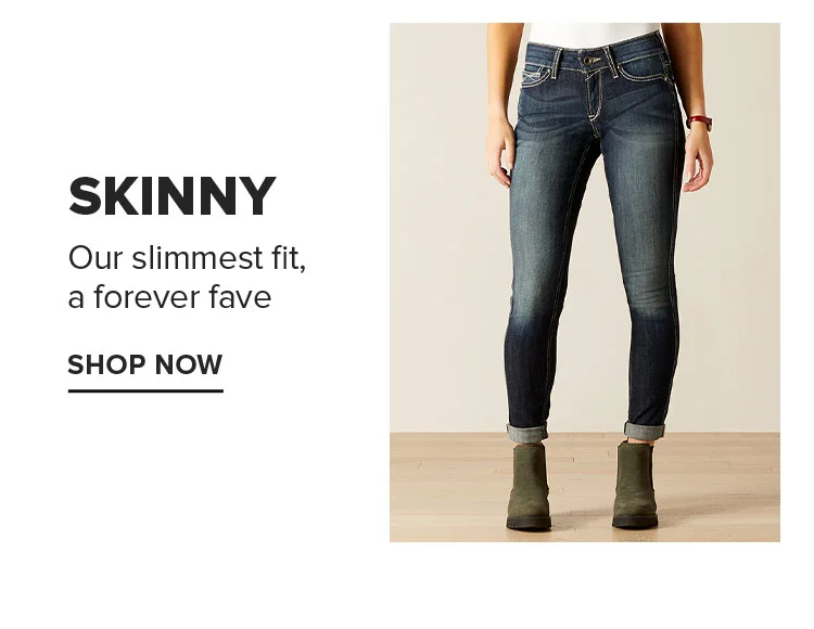 SKINNY | SHOP NOW