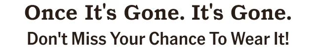 Once It's Gone.