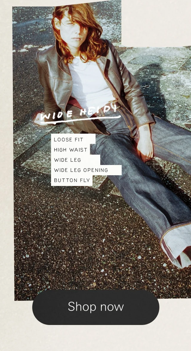 Wide Heidi Dry Selvage