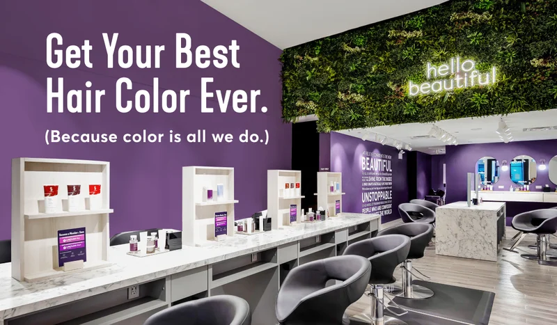 Get your best hair color ever because color is all we do.