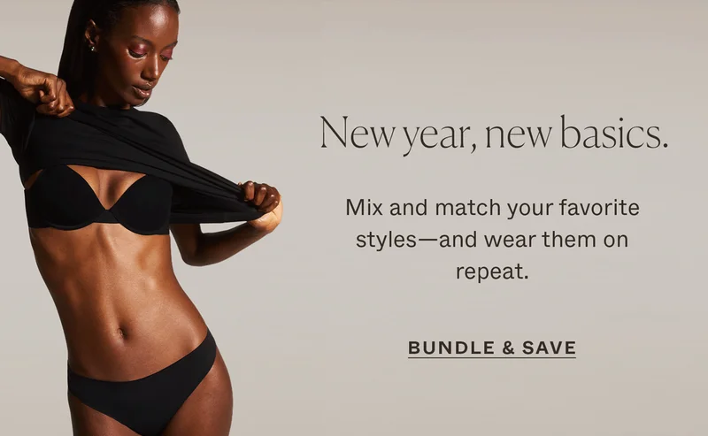 Mix and match your favorite styles—and wear them on repeat. Bundle & Save