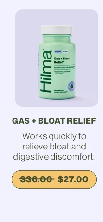 Shop Gas and Bloat Relief! Works quickly to relieve bloat and digestive discomfort