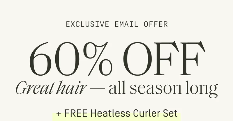 60% off + FREE Heatless Curler Set