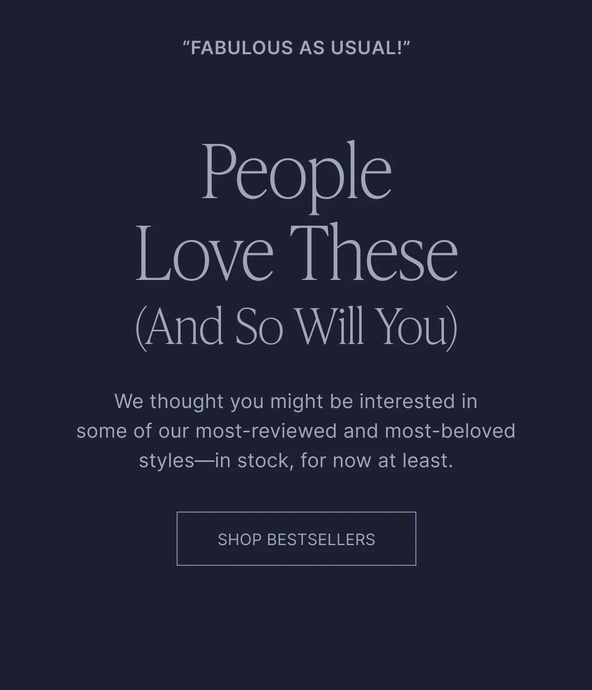 SHOP BEST SELLERS