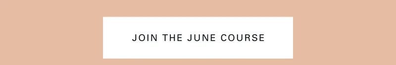 Join the June Course