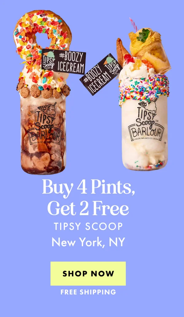 Tipsy Scoop Boozy Ice Cream - Buy 4, Get 2 Free