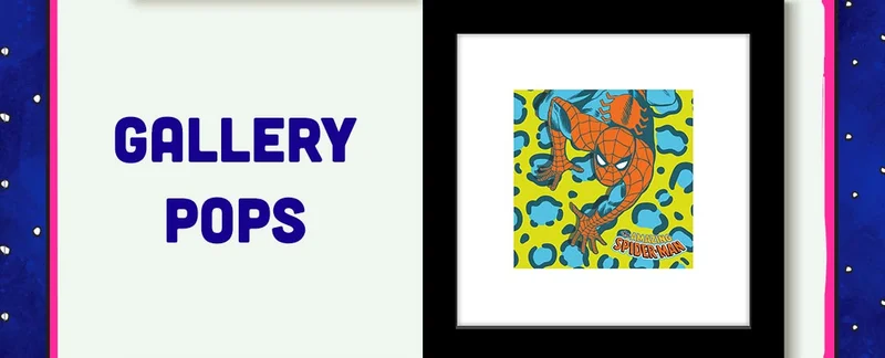 Gallery Pops
