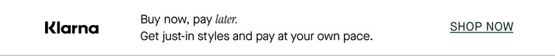 Klarna - Buy now, pay later.