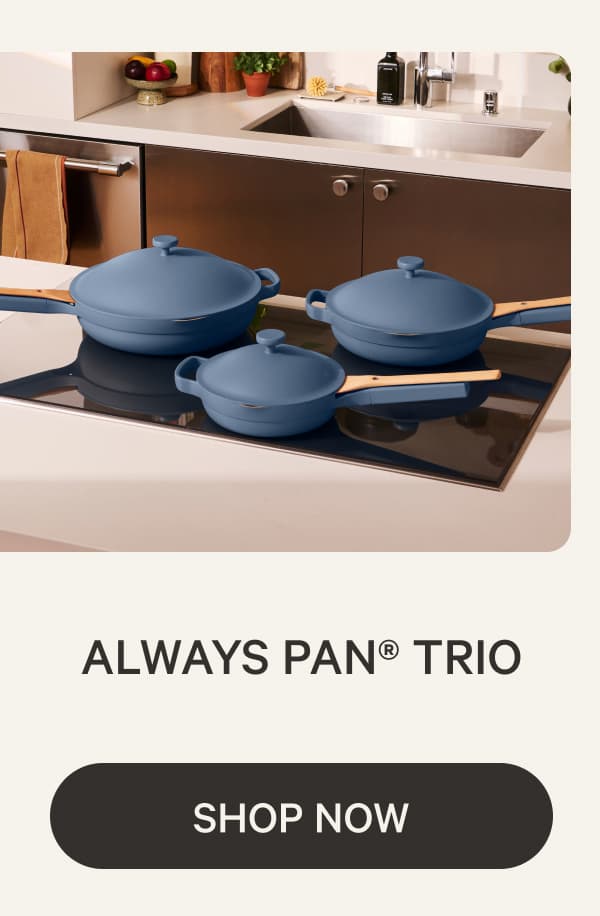 Always Pan® Trio | Shop now