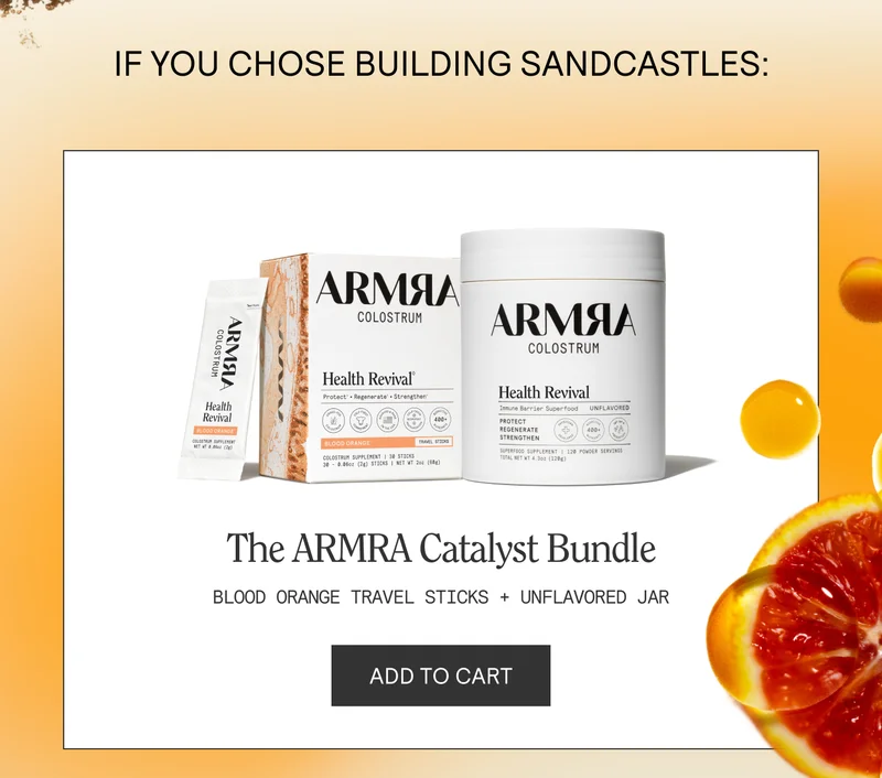 IF YOU CHOSE BUILDING SANDCASTLES: THE ARMRA CATALYST BUNDLE.