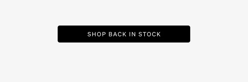 Shop Back in Stock