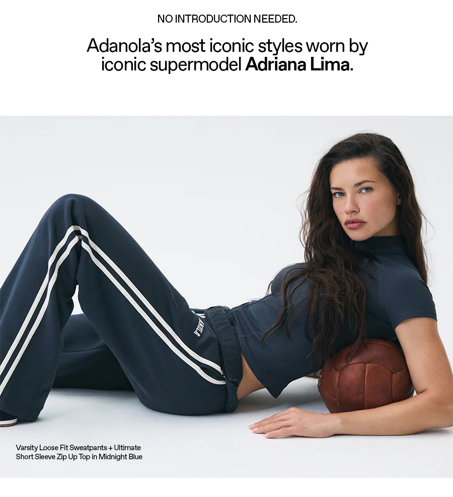 No introduction needed. Adanola's most iconic styles worn by iconic supermodel Adriana Lima.