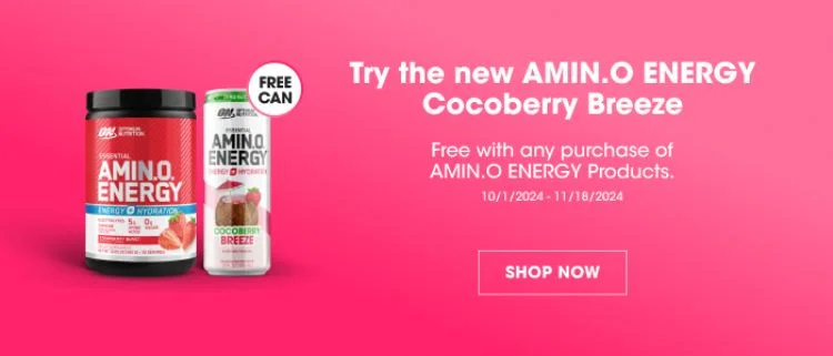 Try the new AMIN.O ENERGY Cocoberry Breeze Free with any purchase of AMIN.O ENERGY Products. 10/1/2024 - 11/18/2024