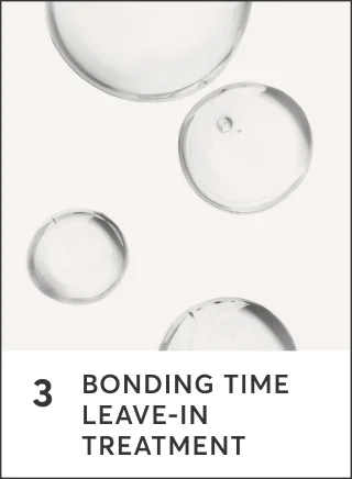 3. Bonding Time Leave-In Treatment