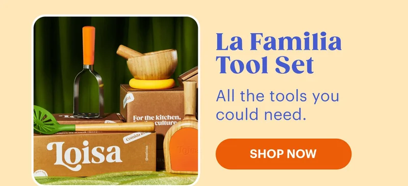 La Familia Tool Set All the tools you could need. SHOP NOW