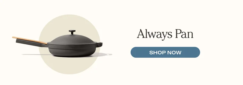 Always Pan
