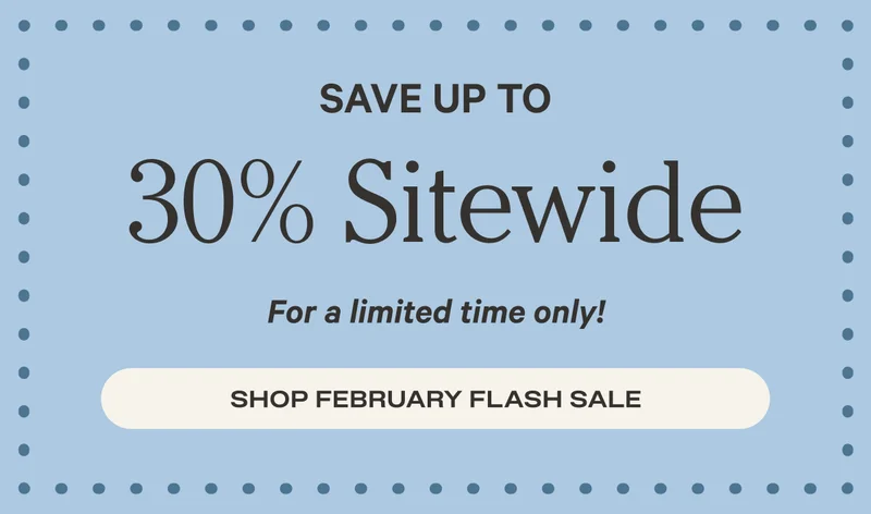 Save up to 30% Sitewide For a limited time only