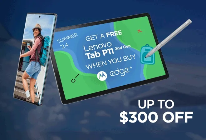 UP TO $300 OFF - Summer '24 Get a Free Lenovo Tab P11 2nd Gen When You Buy motorola edge+ 2023