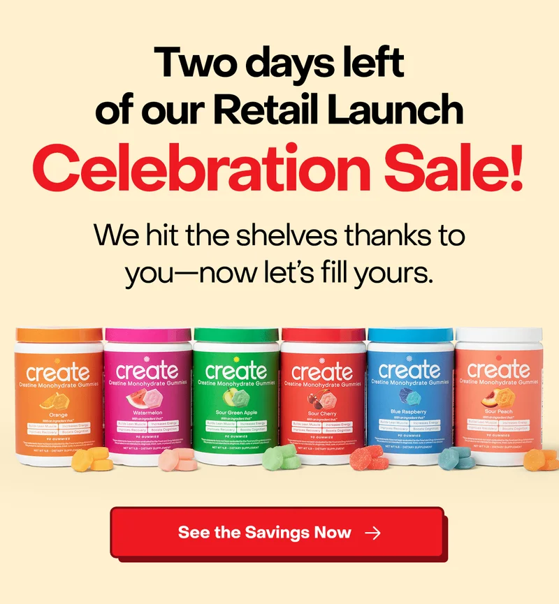 Two days left of our Retail Launch Celebration Sale! We hit the shelves thanks to you–now let's fill yours. See the savings now.