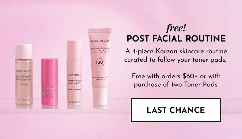 Free! Post Facial Routine