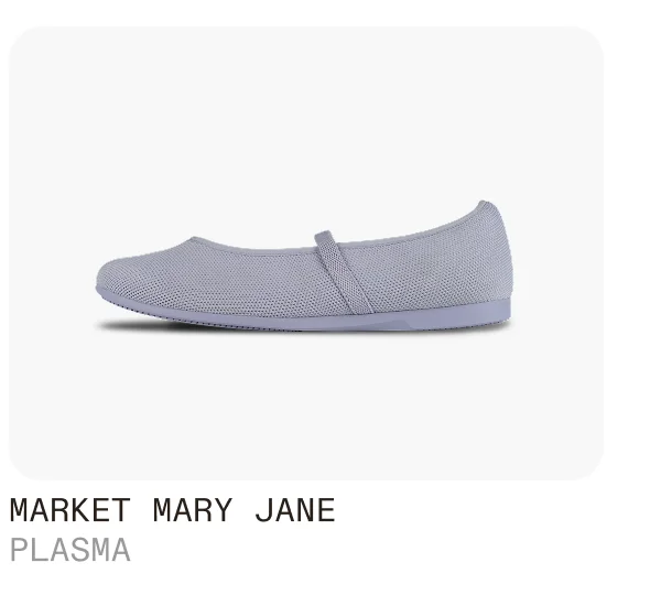 Market Mary Jane Plasma