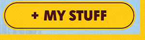 + MY STUFF