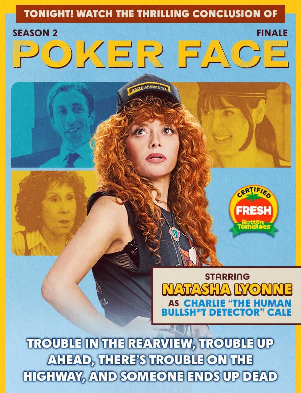 Poker Face Season 2 Finale - Trouble in the rearview, trouble up ahead, there's trouble on the highway, and someone ends up dead