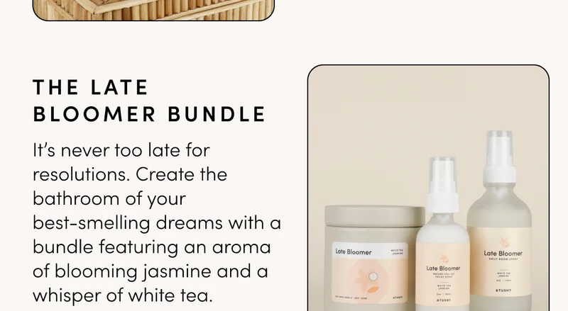 THE LATE BLOOMER BUNDLE