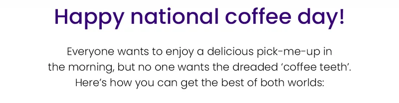 Happy National Coffee Day!