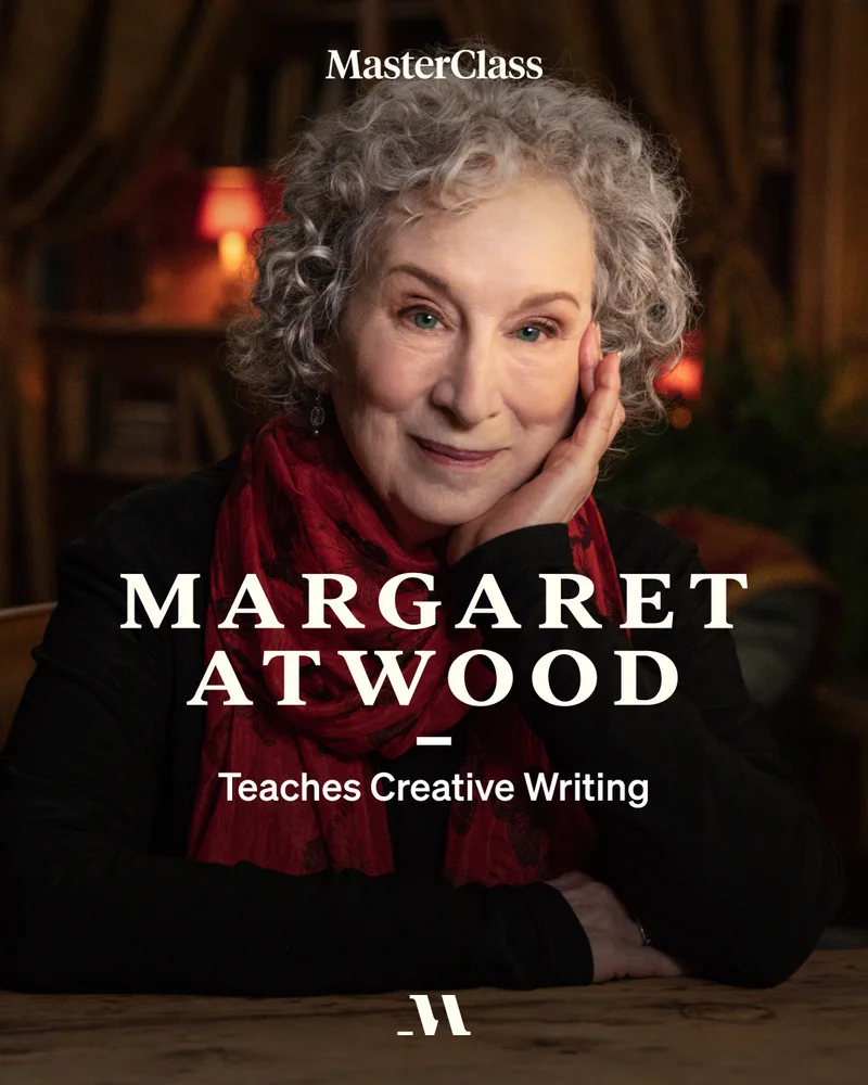 Margaret Atwood Teaches Creative Writing