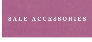 Sale accessories