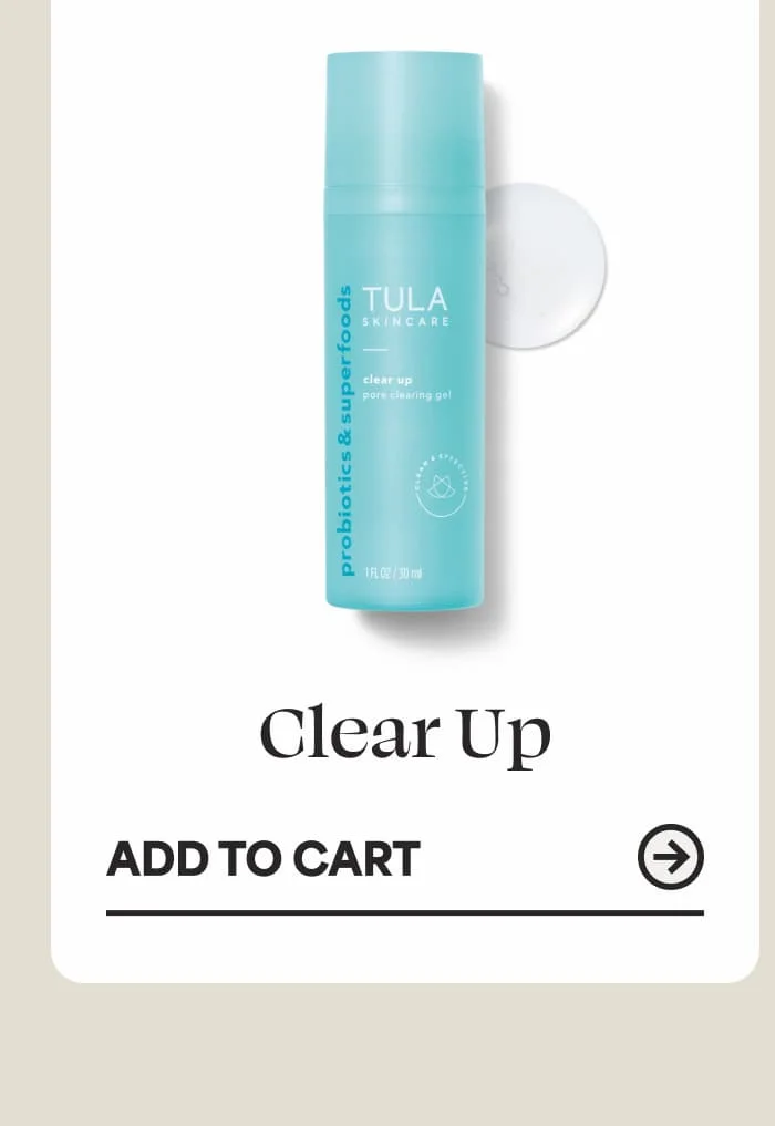 Clear Up -- ADD TO CART