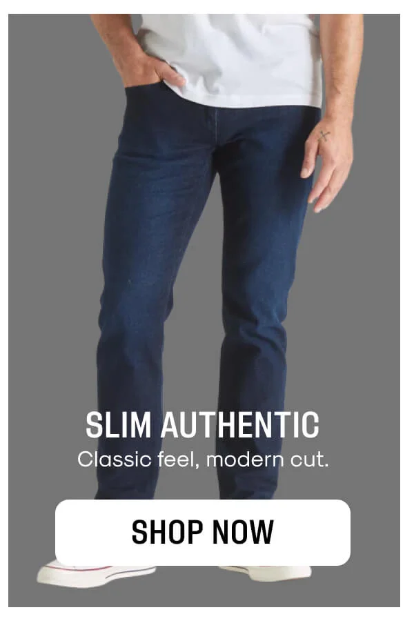 Slim Authentic