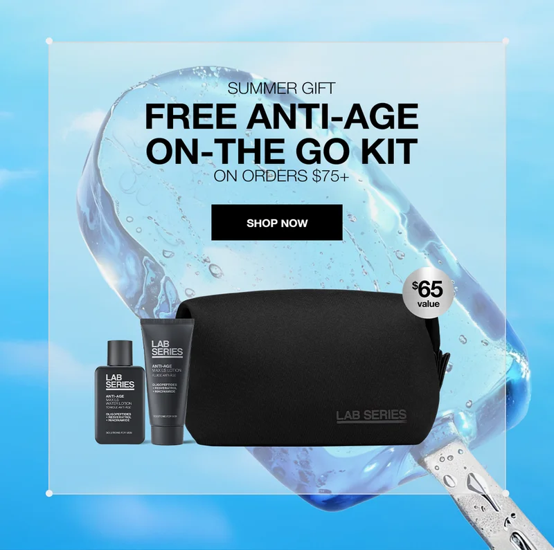 SUMMER GIFT | FREE ANTI-AGE ON-THE GO KIT ON ORDERS $75+ SHOP NOW | $65 VALUE