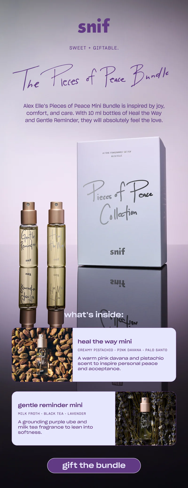 Alex Elle’s Pieces of Peace Mini Bundle is inspired by joy, comfort, and care. With 10 ml bottles of Heal the Way and Gentle Reminder, they will absolutely feel the love.