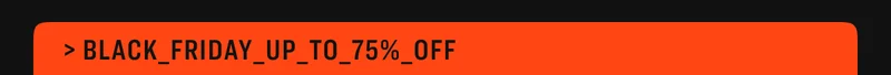 Black Friday: Up to 75% Off