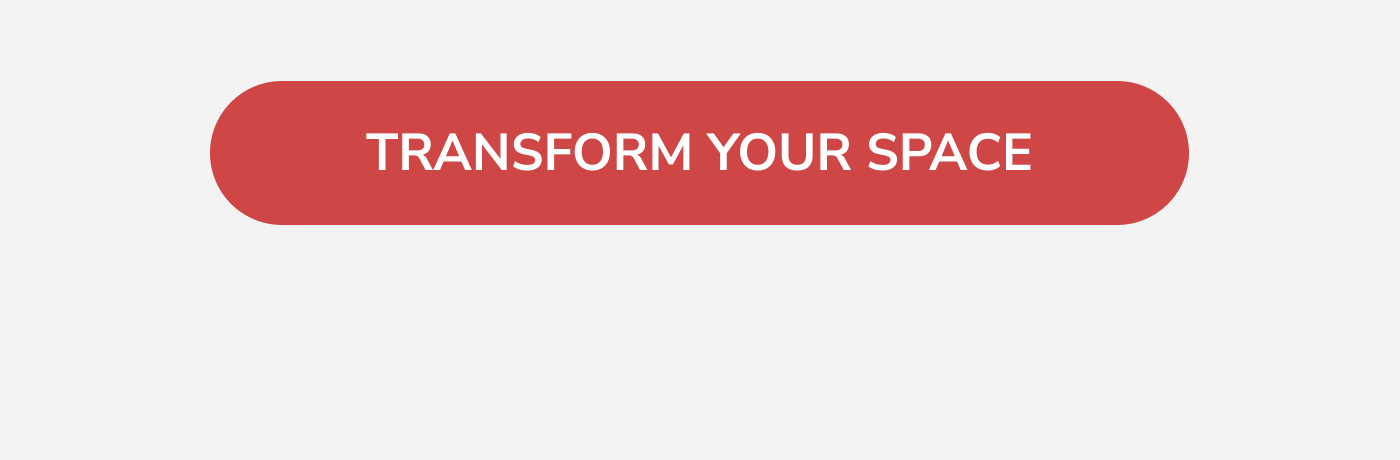 Transform Your Space